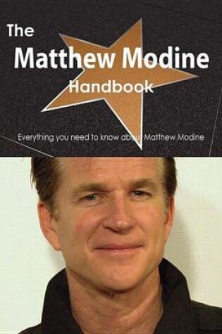 Cover of The Matthew Modine Handbook - Everything You Need to Know about Matthew Modine