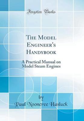 Book cover for The Model Engineer's Handybook