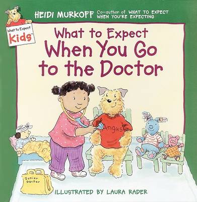 Book cover for What to Expect When You Go to the Doctor