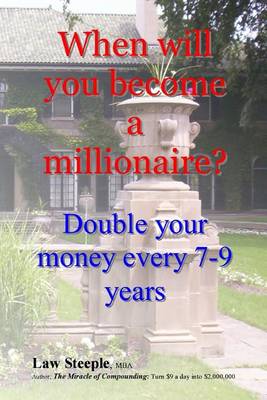 Book cover for When will you become a millionaire?