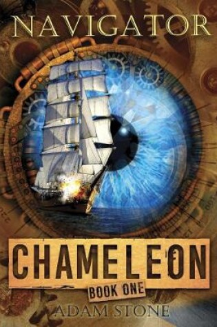 Cover of Navigator - Chameleon Book One