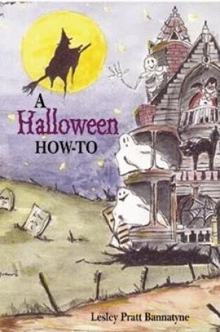 Cover of Halloween How-To, A