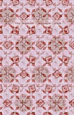 Cover of Your Notebook! Champagne Confetti