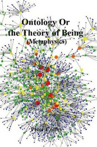 Cover of Ontology or the Theory of Being (Metaphysics)