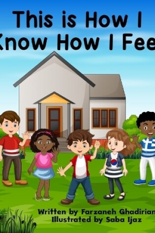 Cover of This is How I Know How I Feel