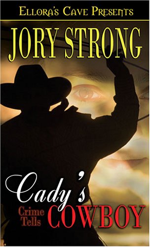 Book cover for Cady's Cowboy - Crime Tells