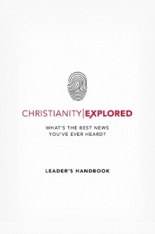 Cover of Christianity Explored Leader's Handbook