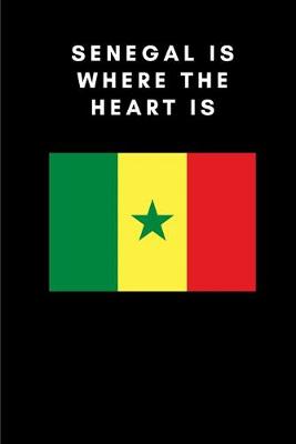 Book cover for Senegal is where the heart is