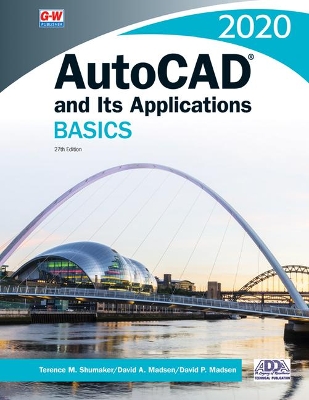 Book cover for AutoCAD and Its Applications Basics 2020