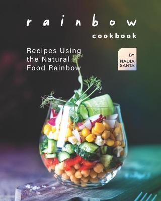 Book cover for Rainbow Cookbook