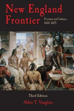 Cover of New England Frontier, 3rd edition