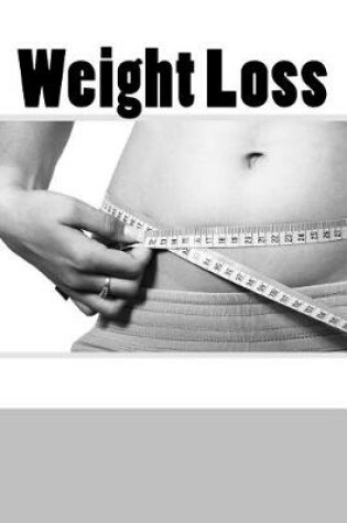 Cover of Weight Loss (Journal / Notebook)