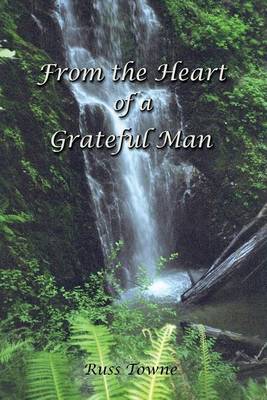 Book cover for From the Heart of a Grateful Man