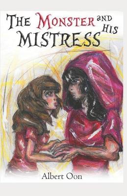 Book cover for The Monster and His Mistress
