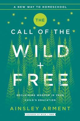 Cover of The Call of the Wild and Free
