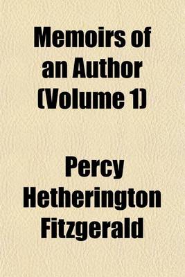 Book cover for Memoirs of an Author (Volume 1)