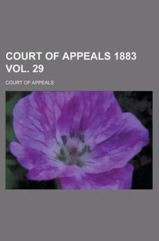 Cover of Court of Appeals 1883 Vol. 29