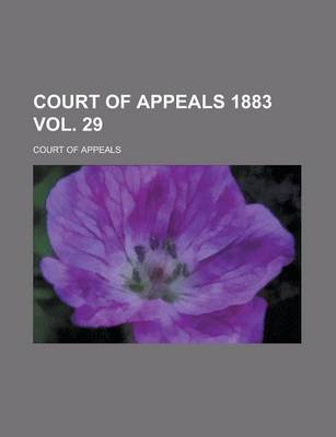 Book cover for Court of Appeals 1883 Vol. 29