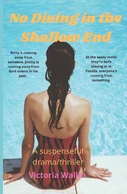 Book cover for No Diving in the Shallow End