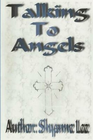 Cover of Talking to Angels