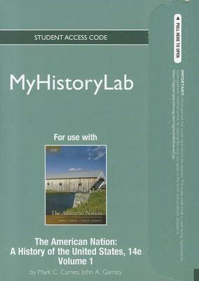 Book cover for NEW MyLab History Student Access Code Card for The American Nation, Volume 1 (standalone)