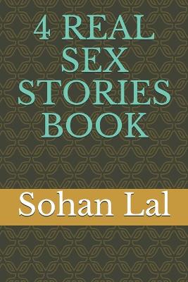 Book cover for 4 Real Sex Stories Book