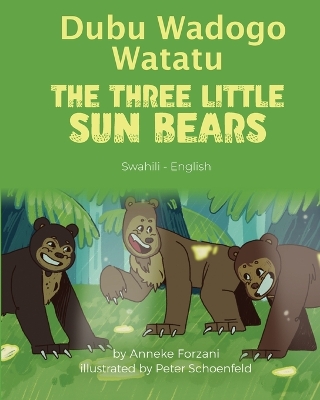 Cover of The Three Little Sun Bears (Swahili-English)