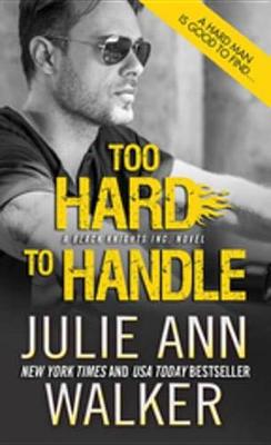 Cover of Too Hard to Handle