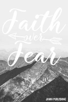 Book cover for Faith Over Fear