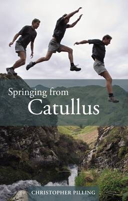 Book cover for Springing from Catullus