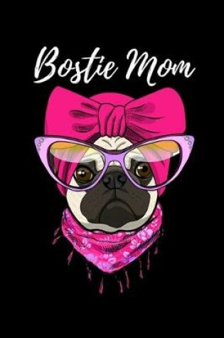 Cover of Bostie Mom