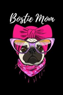 Book cover for Bostie Mom