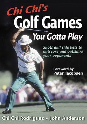 Book cover for Chi Chi's Golf Games You Gotta Play