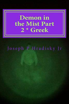 Book cover for Demon in the Mist Part 2 * Greek
