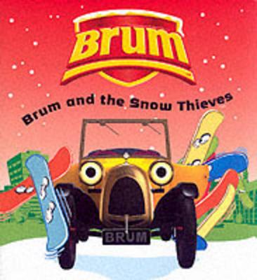 Book cover for Brum and the Snow Thieves