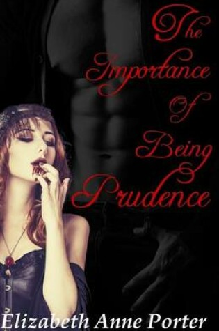 Cover of The Importance of Being Prudence