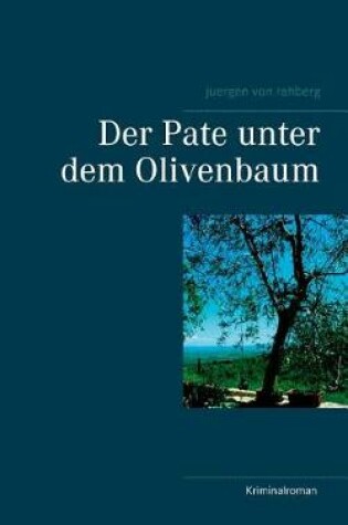 Cover of Der Pate unter dem Olivenbaum