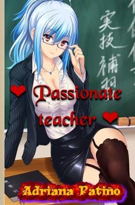 Book cover for Passionate teacher