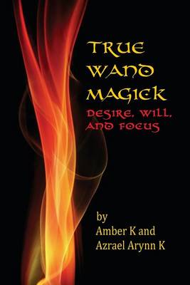 Book cover for True Wand Magick