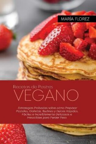 Cover of Recetas de Postres Vegano