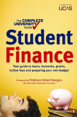 Book cover for The Complete University Guide: Student Finance