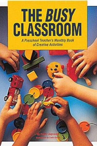Cover of The Busy Classroom