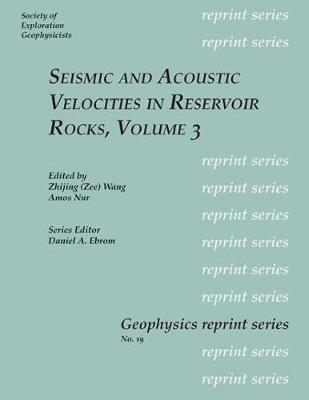 Book cover for Seismic and Acoustic Velocities in Reservoir Rocks