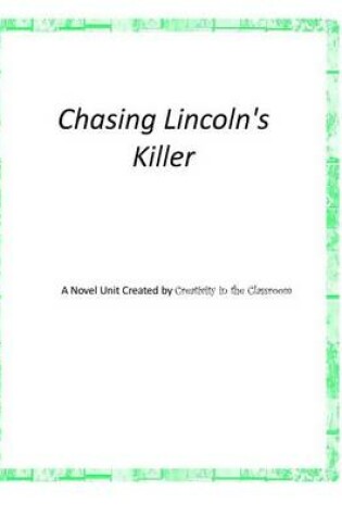 Cover of Chasing Lincoln's Killer