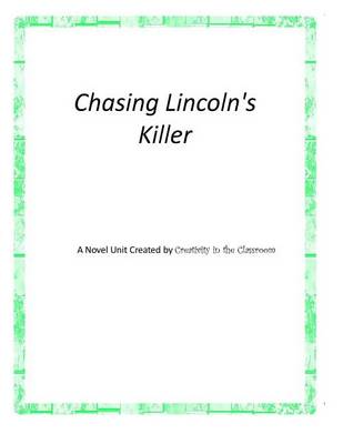 Book cover for Chasing Lincoln's Killer