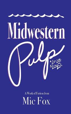 Book cover for Midwestern Pulp