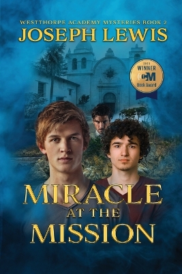 Cover of Miracle at the Mission