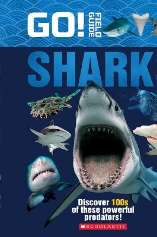 Cover of Go! Field Guide: Sharks