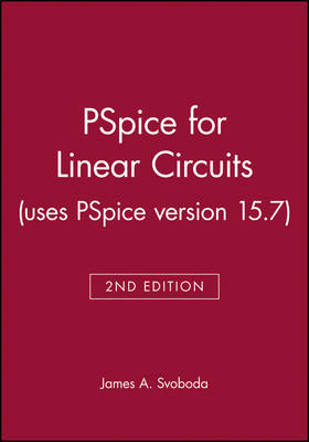 Book cover for PSpice for Linear Circuits (uses PSpice version 15.7)