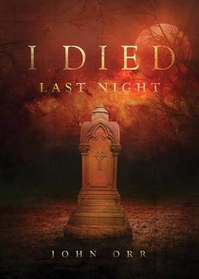 Book cover for I Died Last Night